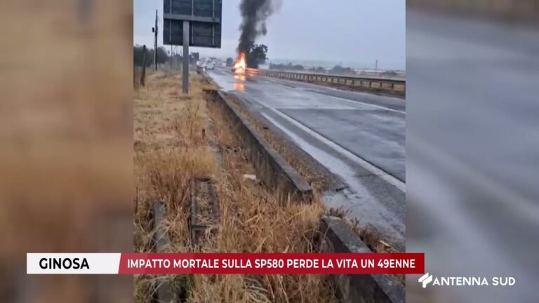 30 AGOSTO 2025   GINOSA   IMPATTO MORTALE SULLA SP580 PERDE LA VITA UN 49ENNE