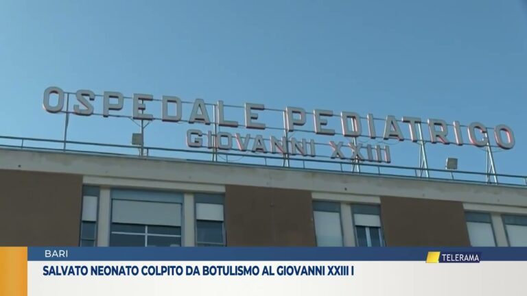 Diagnosi lampo e lavoro di squadra salvato neonato colpito da botulismo al Giovanni XXIII di Bari