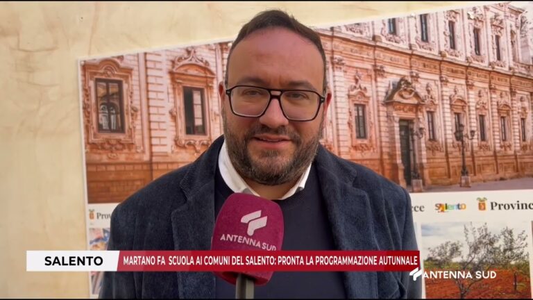 14 OTTOBRE 2025   SALENTO   MARTANO FA  SCUOLA AI COMUNI DEL SALENTO PRONTA LA PROGRAMMAZIONE AUTUNN