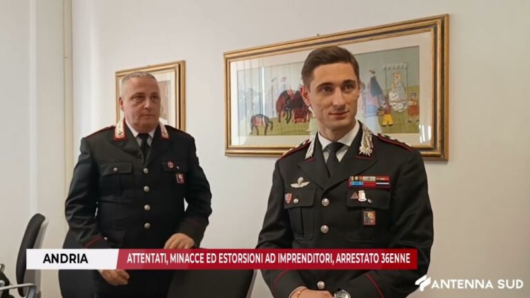 30 OTTOBRE 2025 – ANDRIA, ATTENTATI, MINACCE ED ESTORSIONI AD IMPRENDITORI, ARRESTATO 36ENNE