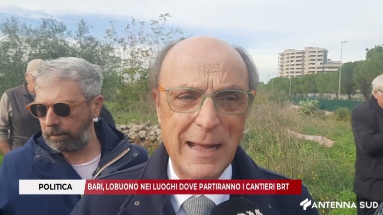 15 NOVEMBRE 2025 – BARI, LOBUONO NEI LUOGHI DOVE PARTIRANNO I CANTIERI BRT