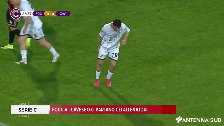 17 NOVEMBRE 2025 – SERIE C FOGGIA   CAVESE 0 0 PARLANO GLI ALLENATORI