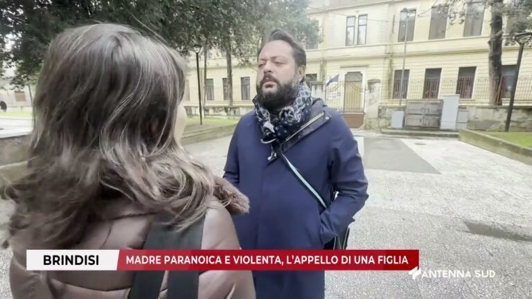 06 DICEMBRE 2025 – BRINDISI – MADRE PARANOICA E VIOLENTA, L’APPELLO DI UNA FIGLIA