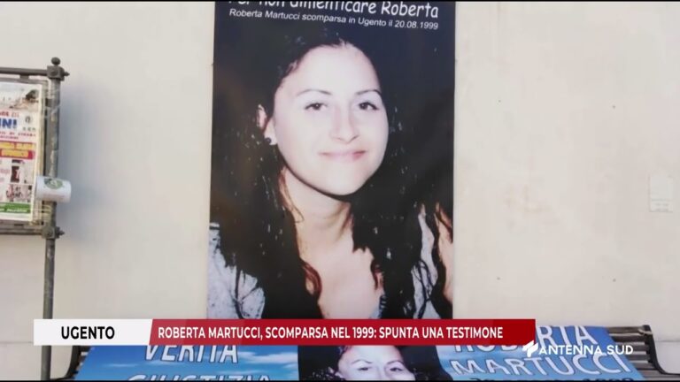 09 DICEMBRE 2025   UGENTO LE ROBERTA MARTUCCI, SCOMPARSA NEL 1999: SPUNTA UNA TESTIMONE