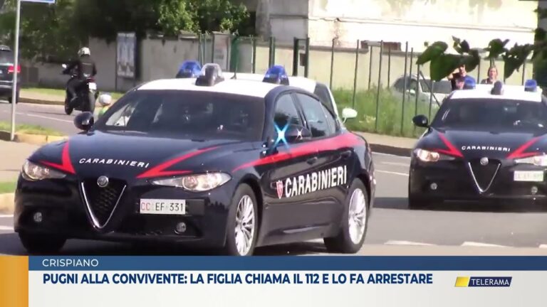 CRISPIANO PUGNI ALLA CONVIVENTE: LA FIGLIA CHIAMA IL 112 E LO FA ARRESTARE