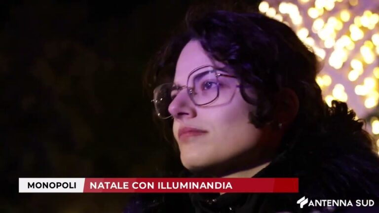 8 DICEMBRE 2025 – MONOPOLI, NATALE CON ILLUMINANDIA