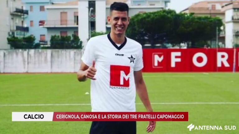 10 DICEMBRE 2025 – CALCIO: CERIGNOLA, CANOSA E LA STORIA DEI TRE FRATELLI CAPOMAGGIO