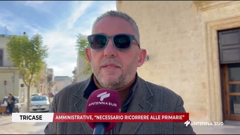 10 DICEMBRE 2025   TRICASE LE AMMINISTRATIVE, “NECESSARIO RICORRERE ALLE PRIMARIE”