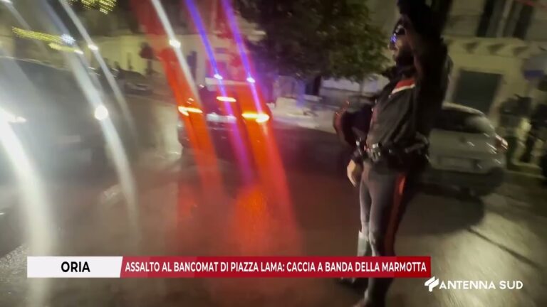 11 DICEMBRE 2025   ORIA   ASSALTO AL BANCOMAT DI PIAZZA LAMA    CACCIA A BANDA DELLA MARMOTTA