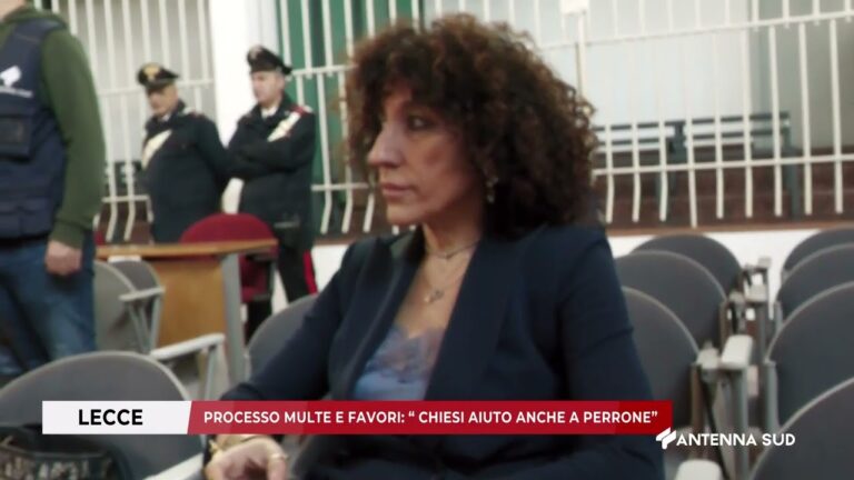 12 DICEMBRE 2025   LECCE    PROCESSO MULTE E FAVORI : “CHIESI AIUTO ANCHE A PERRONE”