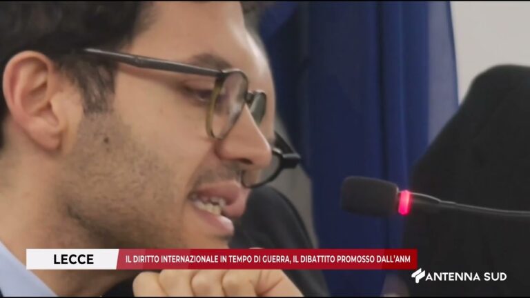 13 DICEMBRE 2025 LECCE IL DIRITTO INTERNAZIONALE IN TEMPO DI GUERRA, IL DIBATTITO PROMOSSO DALL’ ANM