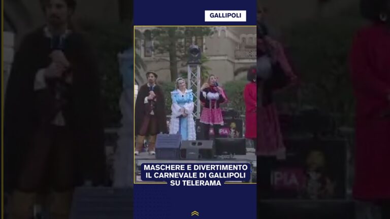 MASCHERE E DIVERTIMENTO IL CARNEVALE DI GALLIPOLI SU TELERAMA
