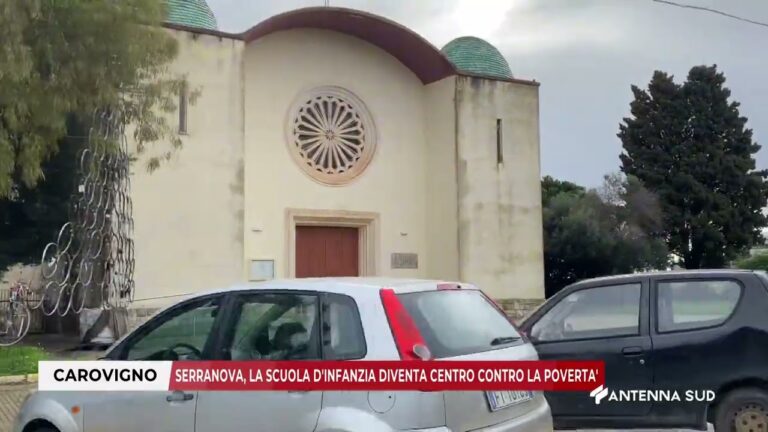 15 FEBBRAIO 2026   CAROVIGNO (BR) – SERRANOVA, LA SCUOLA D’INFANZIA DIVENTA CENTRO CONTRO  POVERTA’