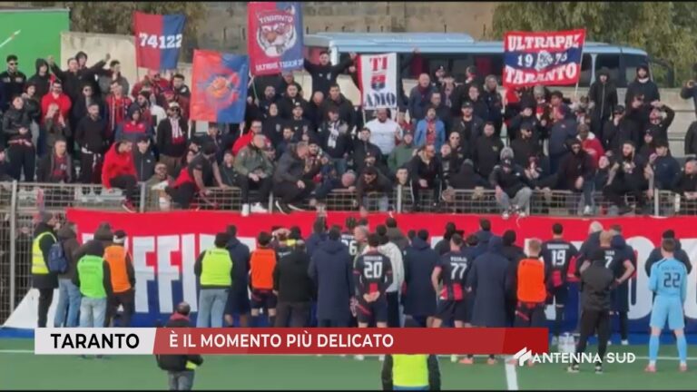 17 FEBBRAIO 2026 – TARANTO – È IL MOMENTO PIÙ DELICATO