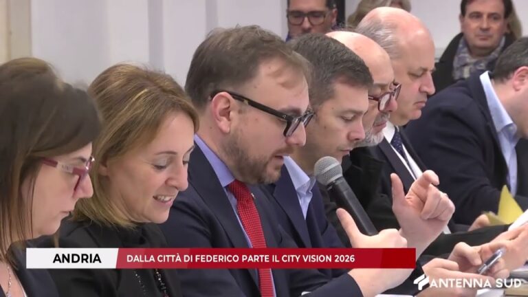 20 FEBBRAIO 2026 – ANDRIA, DALLA CITTÀ DI FEDERICO PARTE IL CITY VISION 2026