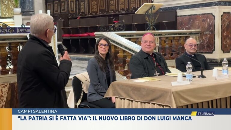 CAMPI SALENTINA. “LA PATRIA SI È FATTA VIA”: IL NUOVO LIBRO DI DON LUIGI MANCA