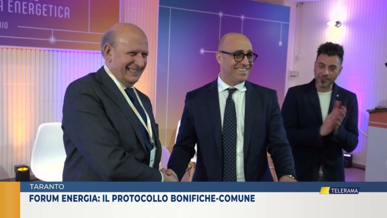 TARANTO. FORUM ENERGIA: IL PROTOCOLLO BONIFICHE-COMUNE
