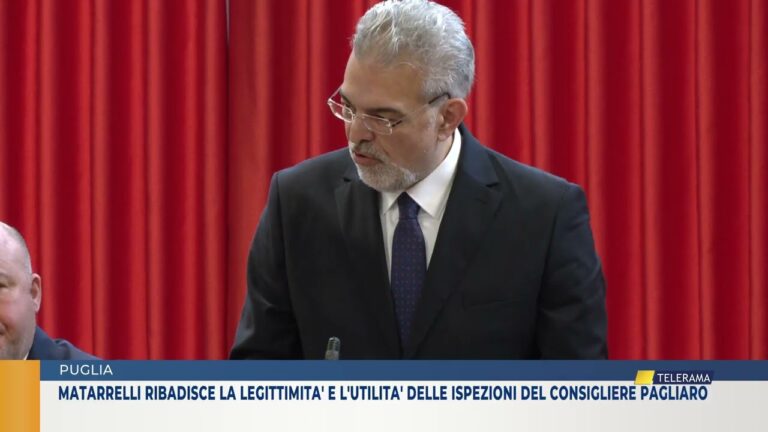 PUGLIA. MATARRELLI RIBADISCE LA LEGITTIMITA’ E L’UTILITA’ DELLE ISPEZIONI DEL CONSIGLIERE PAGLIARO