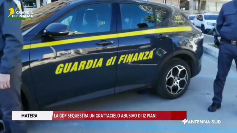 03 MARZO 2026   MATERA   LA GDF SEQUESTRA UN GRATTACIELO ABUSIVO DI 12 PIANI