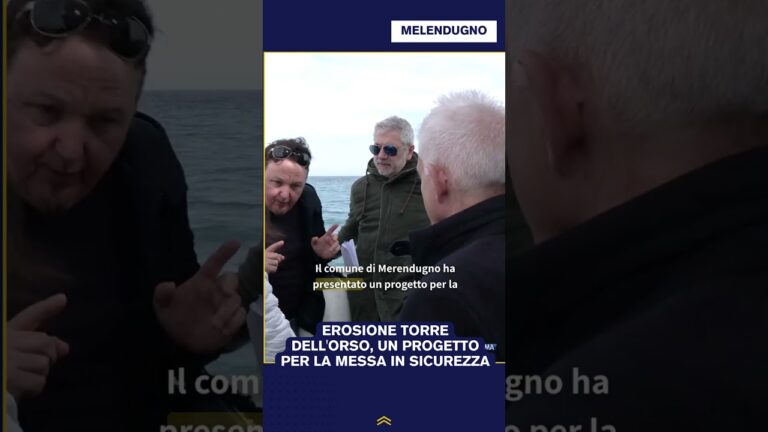 EROSIONE TORRE DELL’ORSO, UN PROGETTO PER LA MESSA IN SICUREZZA