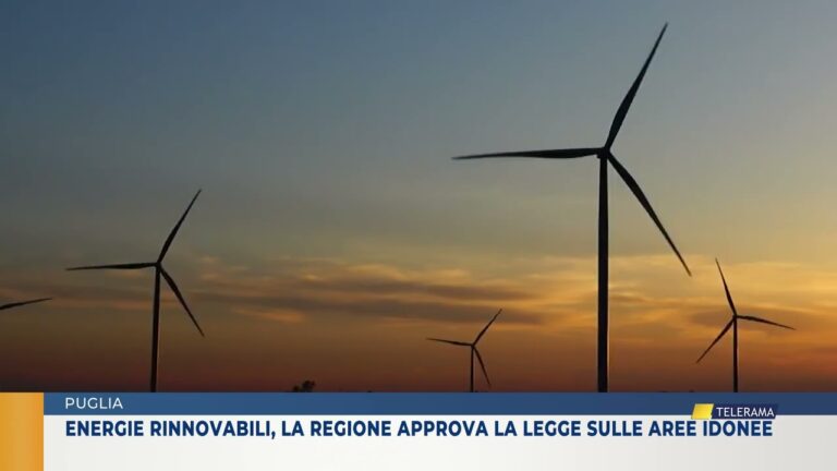 PUGLIA. ENERGIE RINNOVABILI, LA REGIONE APPROVA LA LEGGE SULLE AREE IDONEE