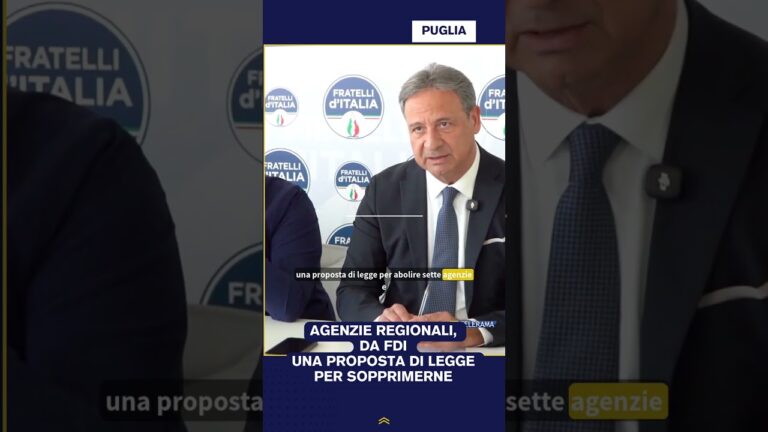 AGENZIE REGIONALI, DA FDI UNA PROPOSTA DI LEGGE PER SOPPRIMERNE 7