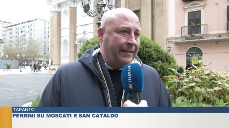 TARANTO.  Perrini su Moscati e San Cataldo