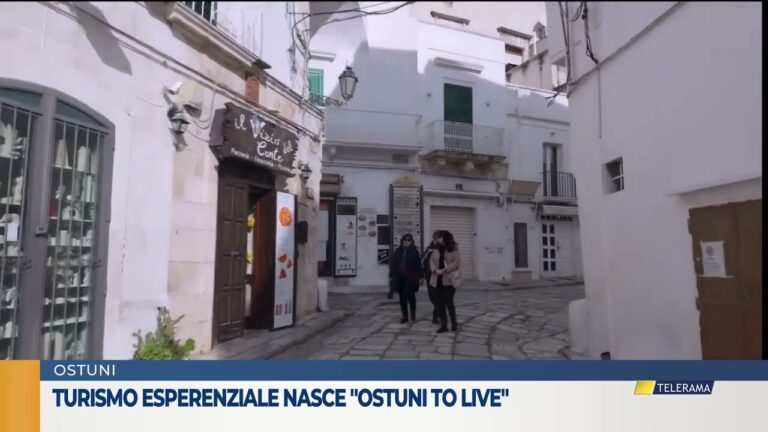 Turismo esperenziale nasce “Ostuni  to  Live”