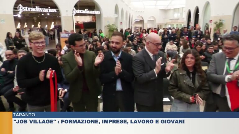 TARANTO.  “Job Village” : Formazione, imprese, lavoro e giovani