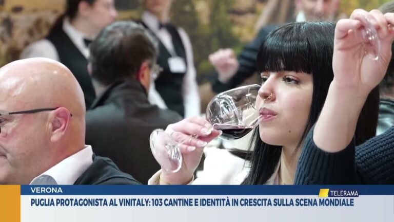 VERONA. Puglia protagonista al Vinitaly: 103 cantine e identità in crescita sulla scena mondiale
