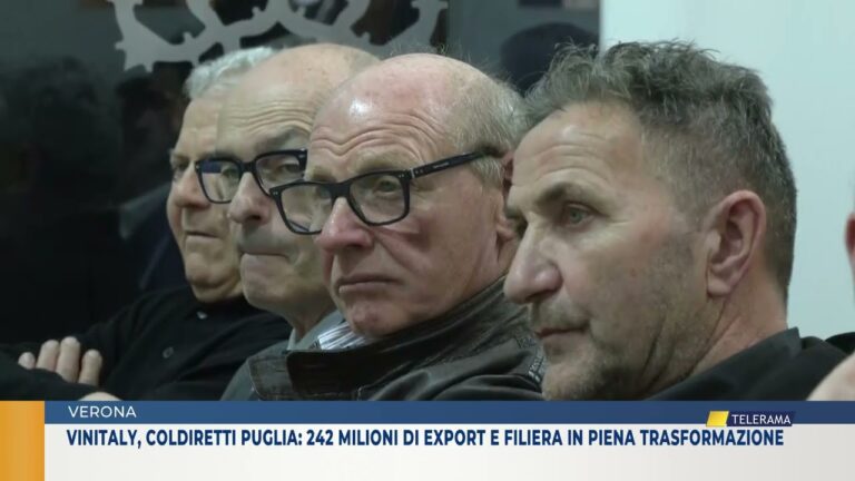 VERONA. VINITALY, COLDIRETTI PUGLIA: 242 MILIONI DI EXPORT E FILIERA IN PIENA TRASFORMAZIONE
