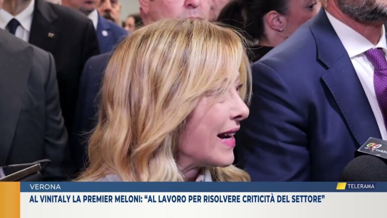 Al Vinitaly la premier Meloni: “al lavoro per risolvere criticità del settore”