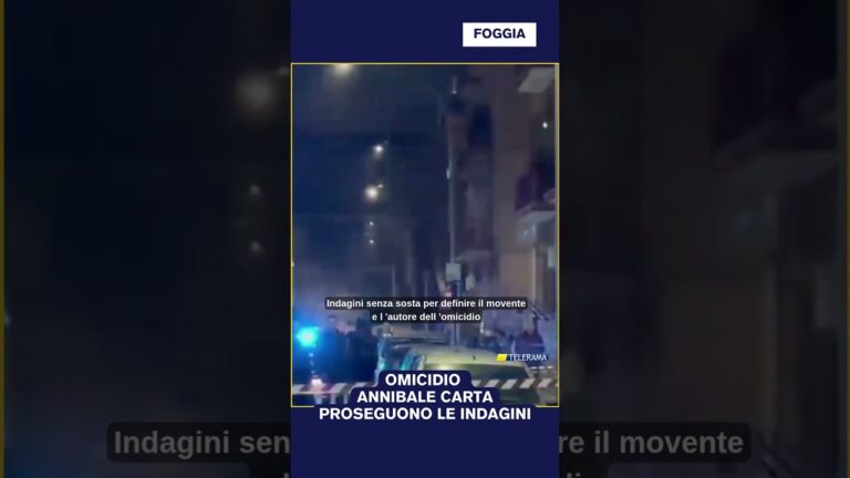 OMICIDIO ANNIBALE CARTA, PROSEGUONO LE INDAGINI