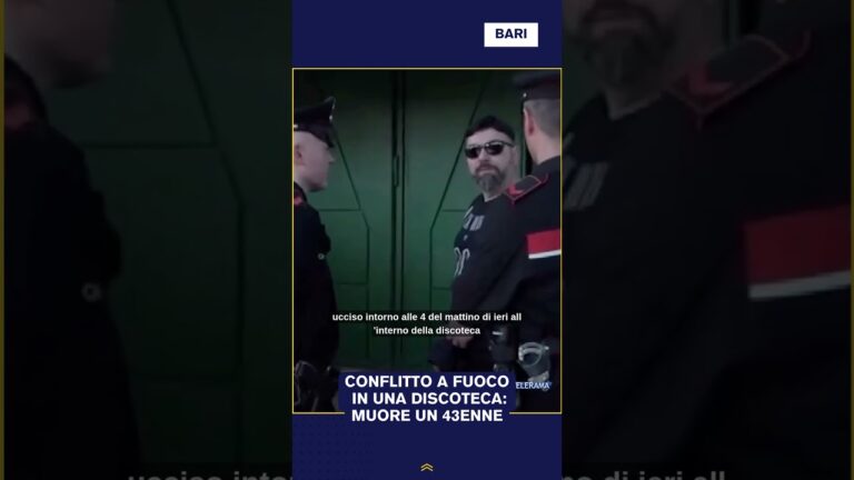 CONFLITTO A FUOCO IN UNA DISCOTECA: MUORE UN 43ENNE