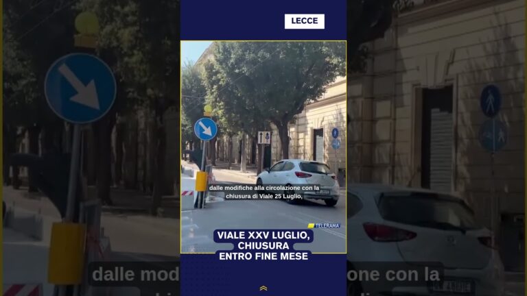 VIALE XXV LUGLIO, CHIUSURA ENTRO FINE MESE