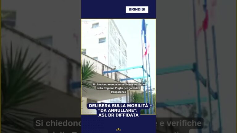 DELIBERA SULLA MOBILITÀ “DA ANNULLARE”: ASL BR DIFFIDATA