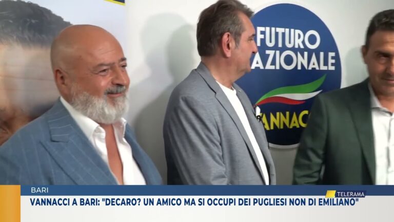 BARI. VANNACCI A BARI: “DECARO? UN AMICO MA SI OCCUPI DEI PUGLIESI NON DI EMILIANO”