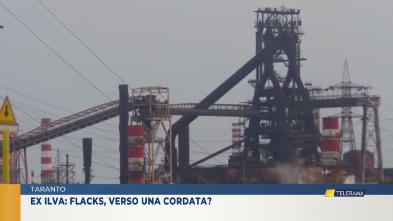 TARANTO. EX ILVA: FLACKS, VERSO UNA CORDATA?