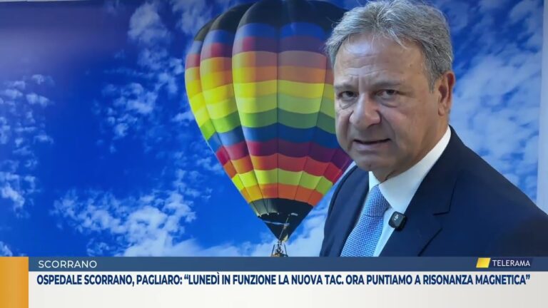 OSPEDALE SCORRANO, PAGLIARO: “LUNEDÌ IN FUNZIONE LA NUOVA TAC. ORA PUNTIAMO A RISONANZA MAGNETICA”