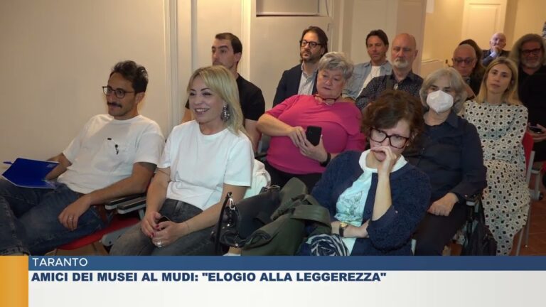 TARANTO.  AMICI DEI MUSEI AL MUDI: “ELOGIO ALLA LEGGEREZZA”