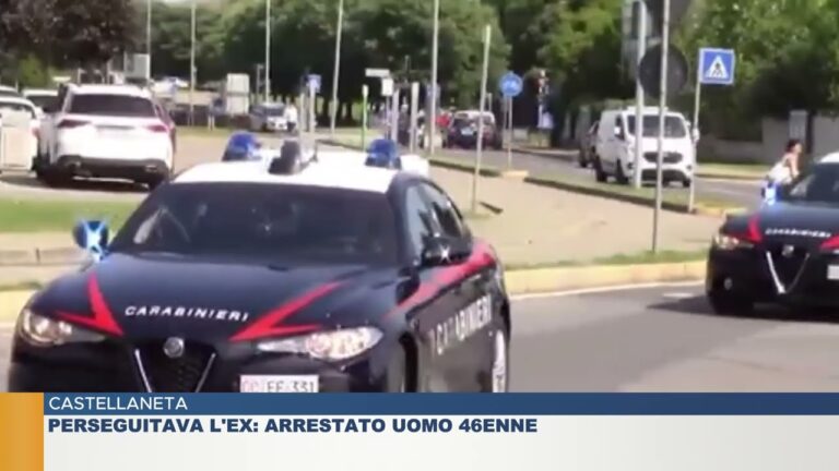 CASTELLANETA.  PERSEGUITAVA L’EX: ARRESTATO UOMO 46ENNE