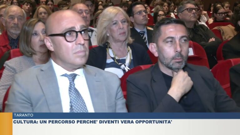 TARANTO.  CULTURA: UN PERCORSO PERCHE’ DIVENTI VERA OPPORTUNITA’