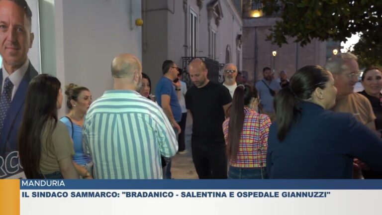 MANDURIA.  IL SINDACO SAMMARCO: “BRADANICO – SALENTINA E OSPEDALE GIANNUZZI”