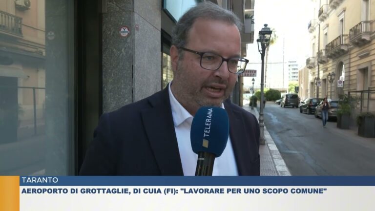 TARANTO.  AEROPORTO DI GROTTAGLIE, DI CUIA (FI): “LAVORIAMO PER UNO SCOPO COMUNE”