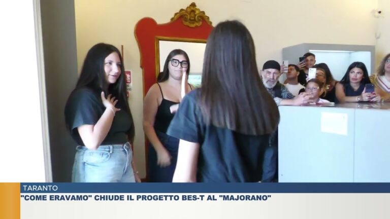 TARANTO.  “COME ERAVAMO” CHIUDE IL PROGETTO BES – T AL “MAJORANO”