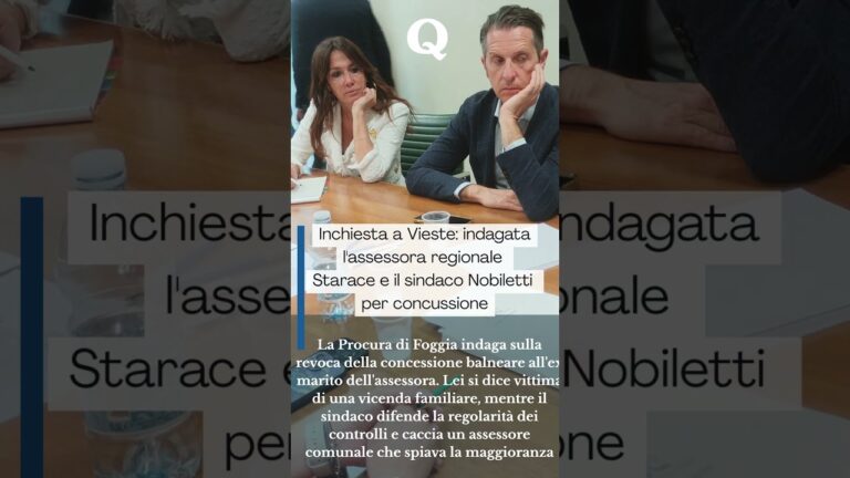 Vieste, indagati per concussione l’assessora regionale Starace e il sindaco  Nobiletti