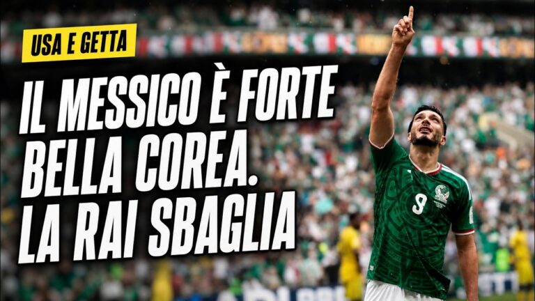 Mondiali 2026, il Messico è forte. Bella Corea. Sbaglia la Rai – Usa e getta, ep. 1