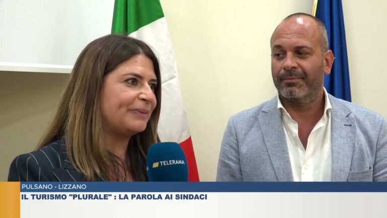 PULSANO – LIZZANO.  IL TURISMO “PLURALE”: LA PAROLA AI SINDACI