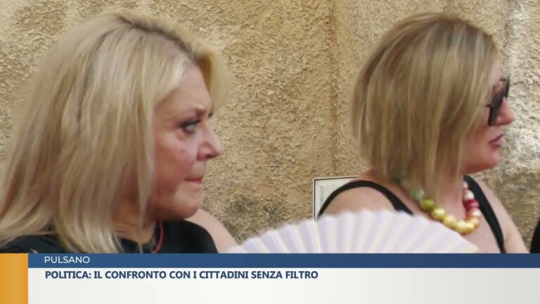 PULSANO.  POLITICA: IL CONFRONTO CON I CITTADINI SENZA FILTRO