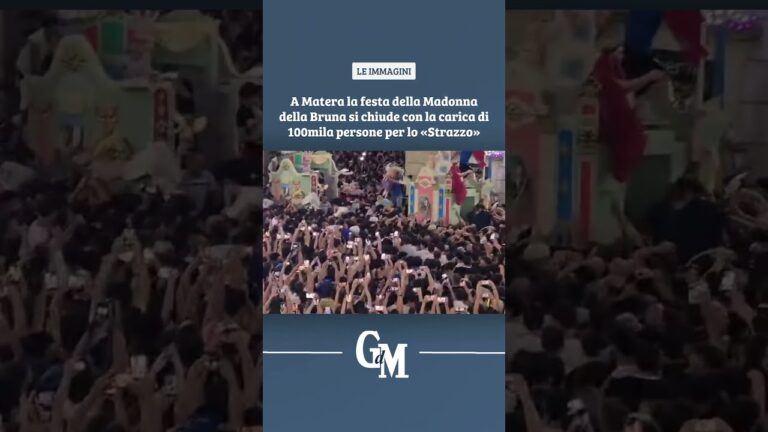 #Matera, festa della #MadonnadellaBruna si chiude con la carica di 100mila persone per lo «#Strazzo»